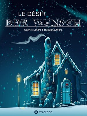 cover image of LE DÉSIR--DER WUNSCH